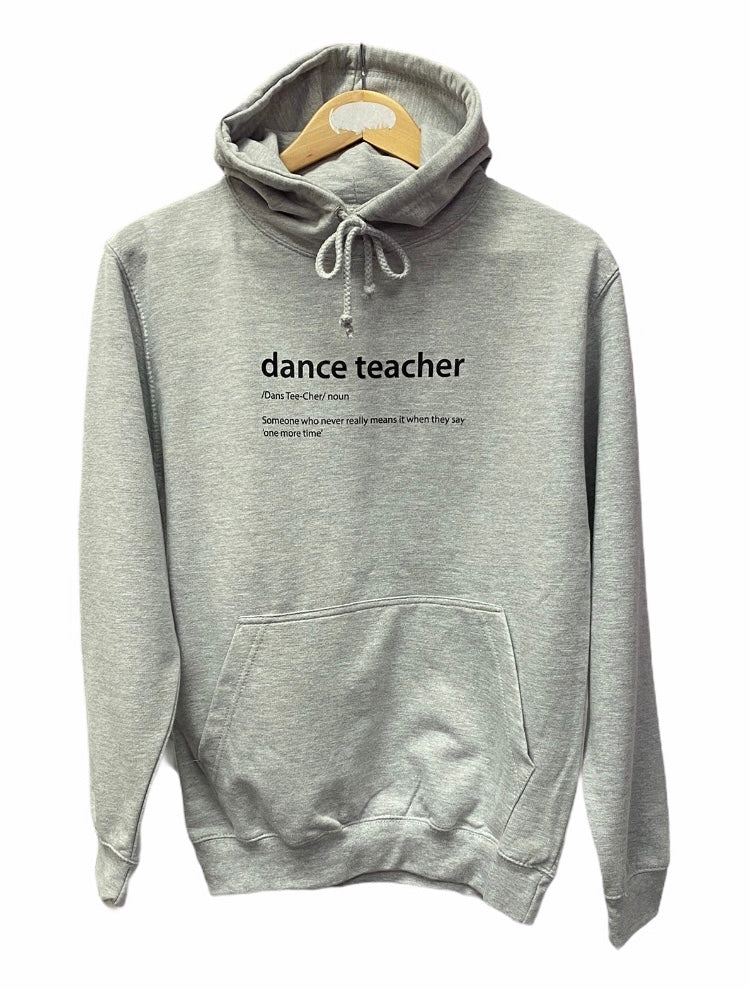 Dance Teacher Definition Hoodie